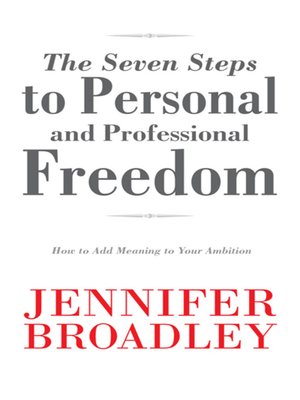 cover image of The Seven Steps to Personal and Professional Freedom